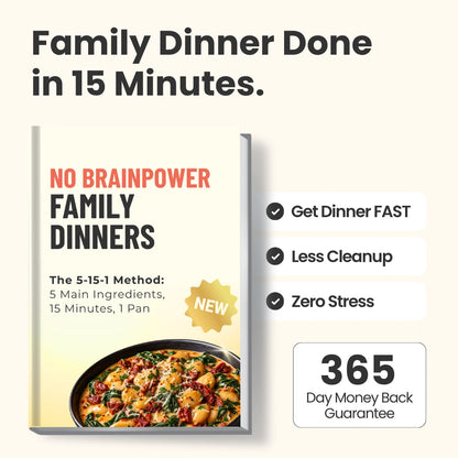 No Brainpower Family Dinners for Busy Mom's